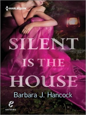 cover image of Silent is the House